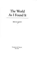 World As I Found It