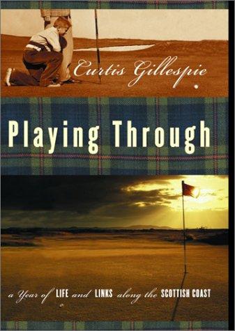 Playing Through 