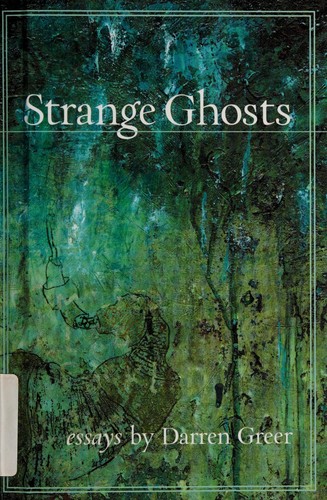 Strange Ghosts