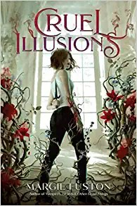 Cruel Illusions