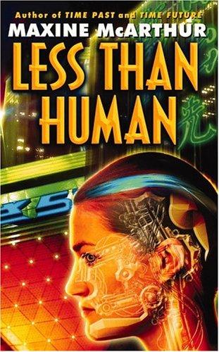 Less than human