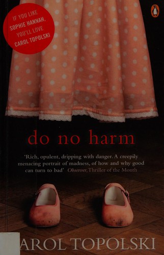 Do No Harm