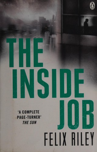 The inside job