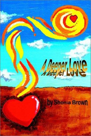 A Deeper Love