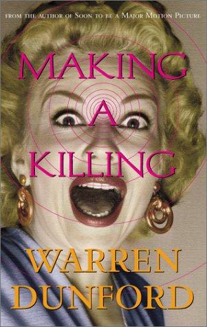 Making a killing