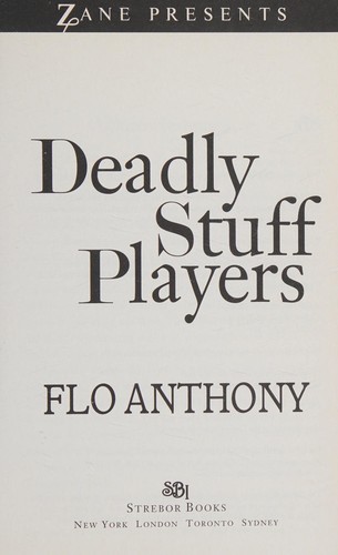 Deadly Stuff Players