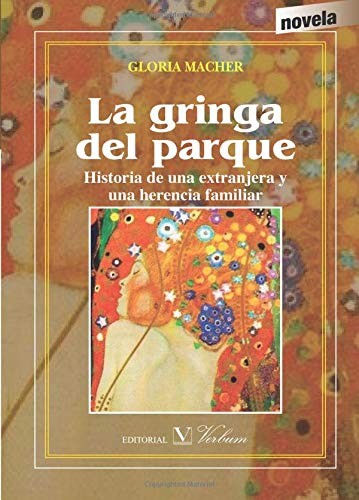 LA GRINGA DEL PARQUE
