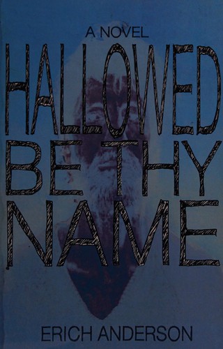 Hallowed be thy name
