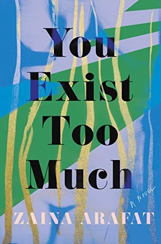 You exist too much
