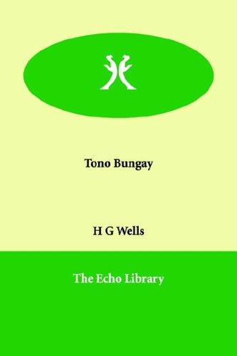 Tono-Bungay (Annotated)