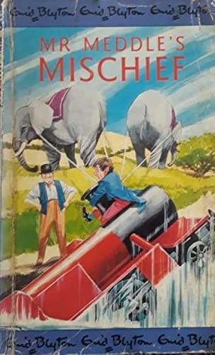 Mr. Meddle's Mischief