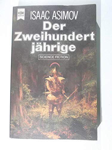 Der Zweihundertjärige