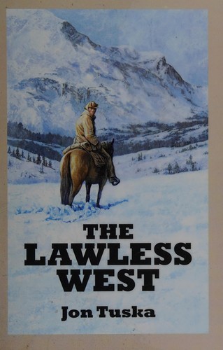 The lawless west
