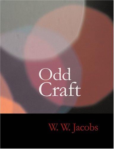 Odd Craft (Large Print Edition)