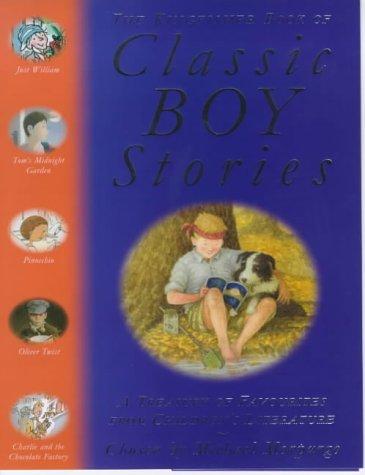 The Kingfisher Book of Classic Boy Stories (Kingfisher Book of)