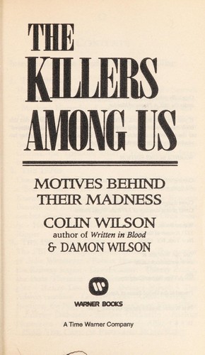 The killers among us.