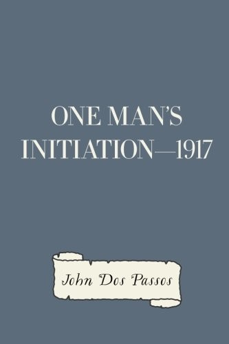 One Man's Initiation-1917