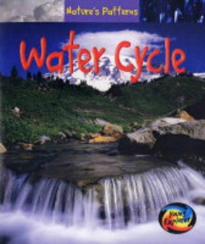 Water Cycle (Nature's Patterns)