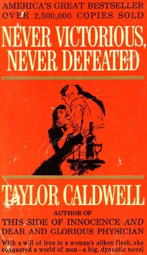 Never victorious, Never defeated