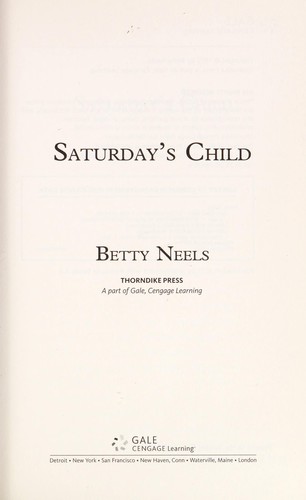 Saturday's child.