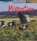 Migration (Nature's Patterns)