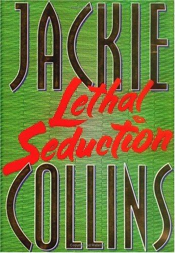 Lethal Seduction