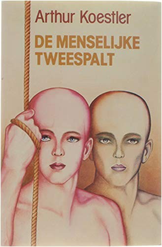 De Menselijke Tweespalt