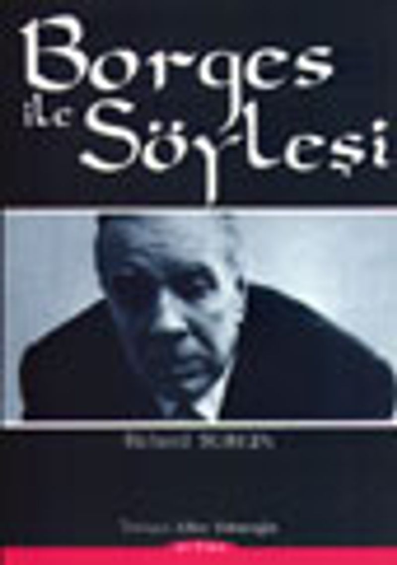 Borges ile Söyleşi