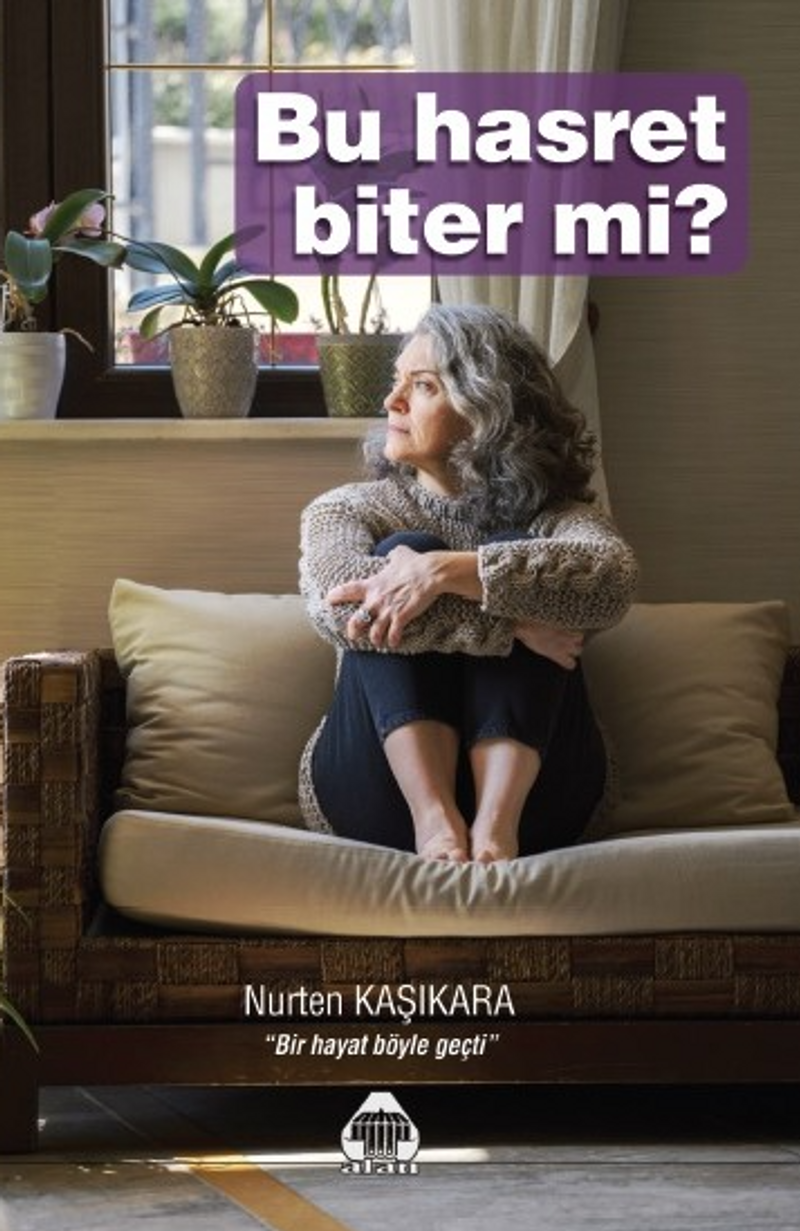 Bu Hasret Biter mi?