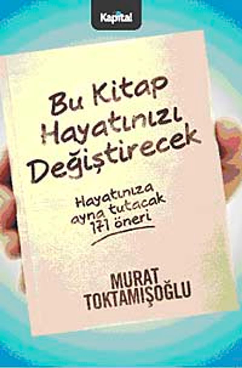 Bu Kitap Hayatınızı Değiştirecek  Hayatınıza Ayna Tutacak 171 Öneri