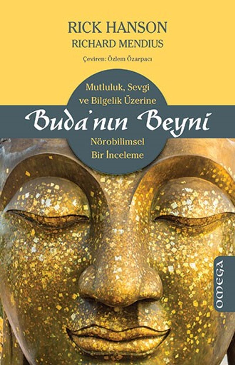 Buda'nın Beyni Mutluluk, Sevgi ve Bilgelik Üzerine Nörobilimsel Bir İnceleme