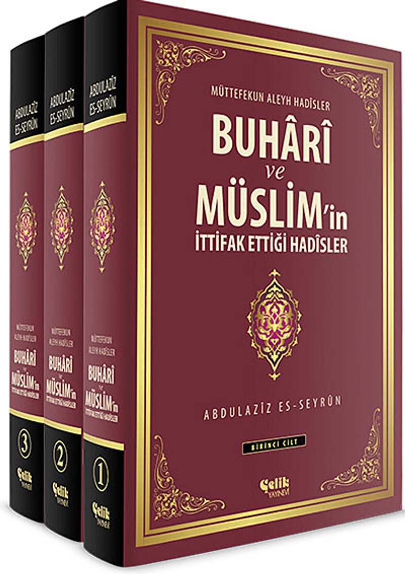 Buhari ve Müslim'in İttifak Ettiği Hadisler  Muttefekun Aleyh Hadisler (3 Cilt)