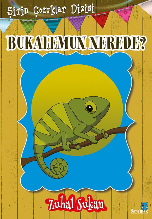 Bukalemun Nerede?