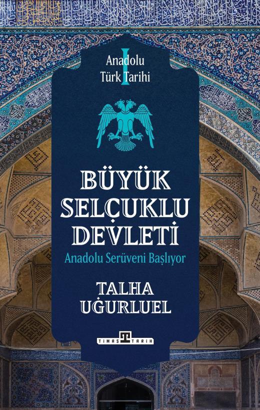 Büyük Selçuklu Devleti