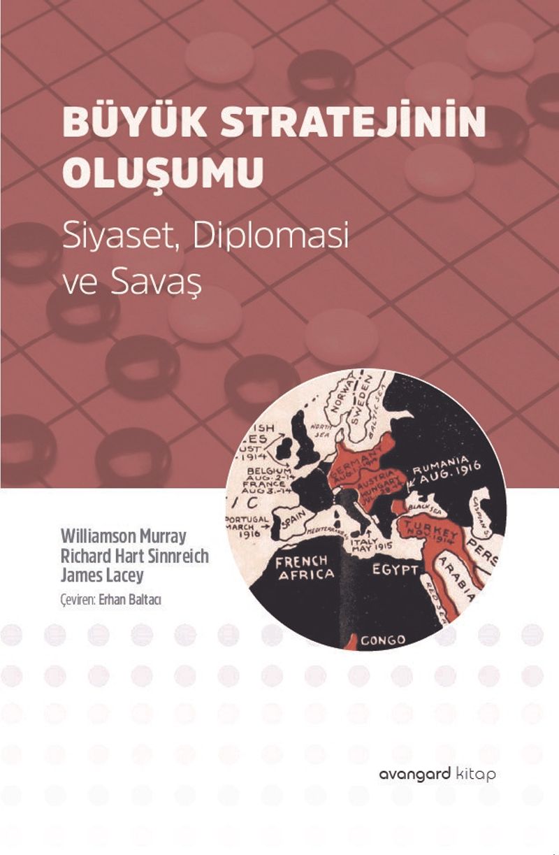Büyük Stratejinin Oluşumu  Siyaset, Diplomasi ve Savaş
