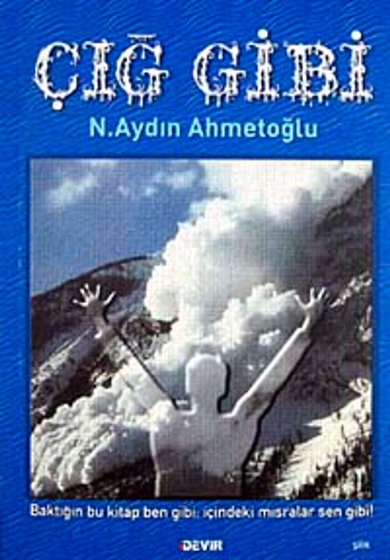 Çığ Gibi