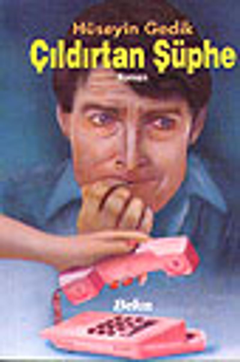 Çıldırtan Şüphe