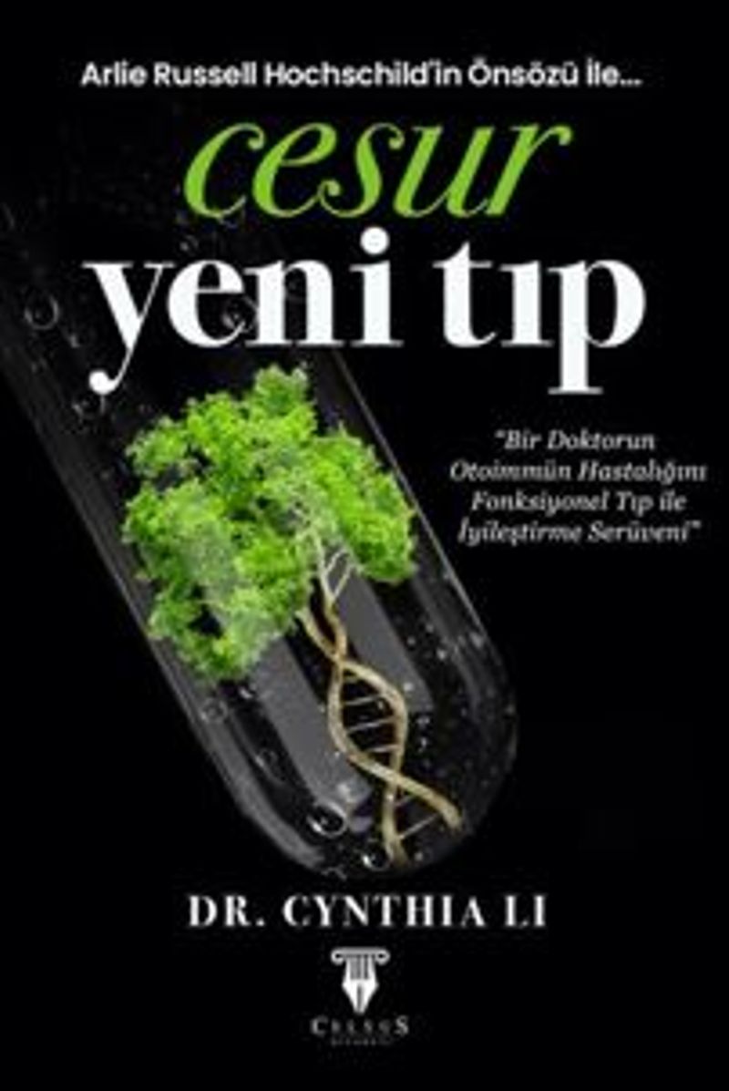 Cesur Yeni Tıp Bir Dokturun Otoimmün Hastalığını Fonksiyonel Tıp ile İyileştirme Serüveni