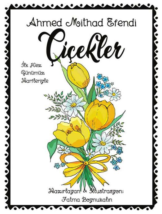 Çiçekler
