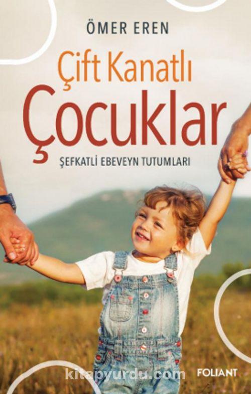 Çift Kanatlı Çocuklar