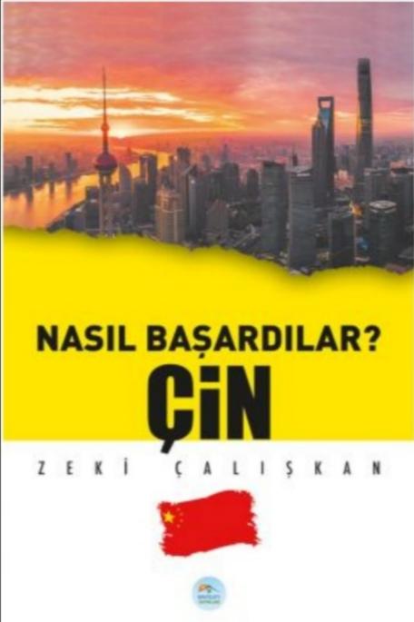 Çin - Nasıl Başardılar?