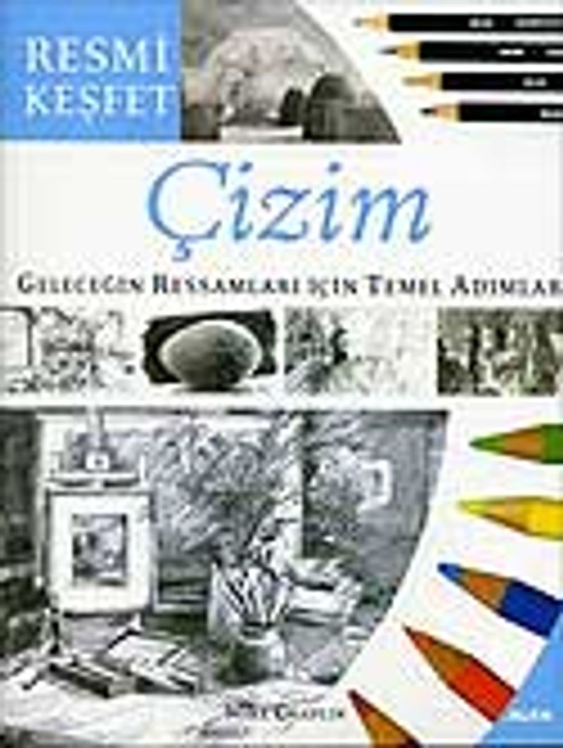 Çizim Geleceğin Ressamları İçin Temel Adımlar Resmi Keşfet