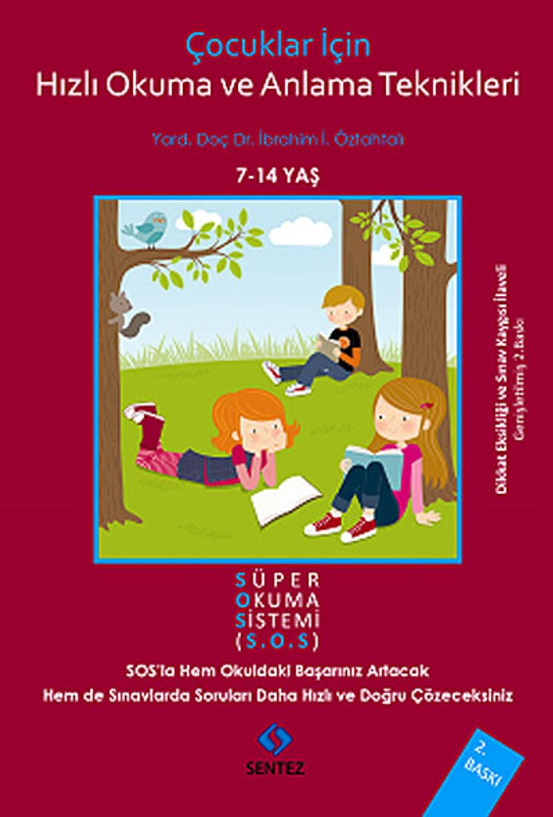 Çocuklar İçin Hızlı Okuma ve Anlama Teknikleri  Süper Okuma Sistemi (S.O.S)