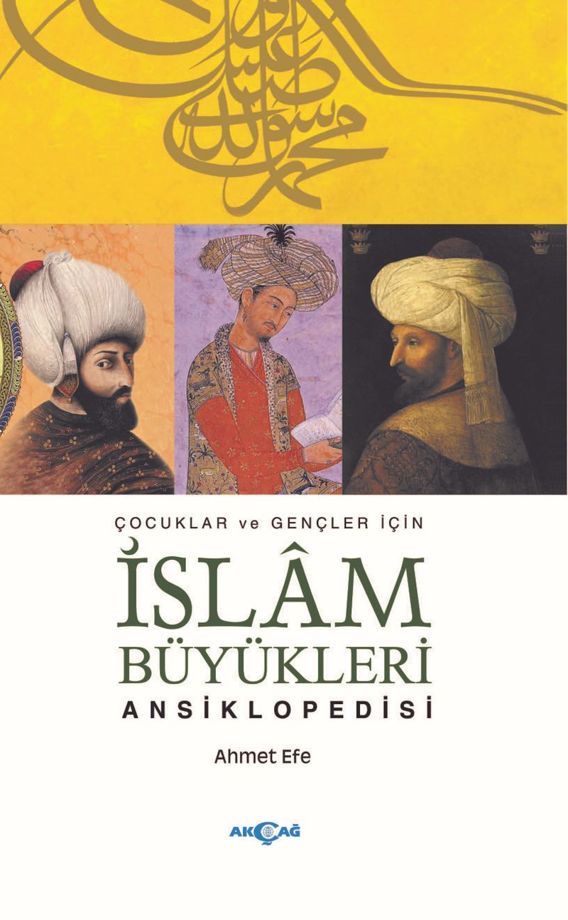 Çocuklar ve Gençler İçin İslam Büyükleri Ansiklopedisi