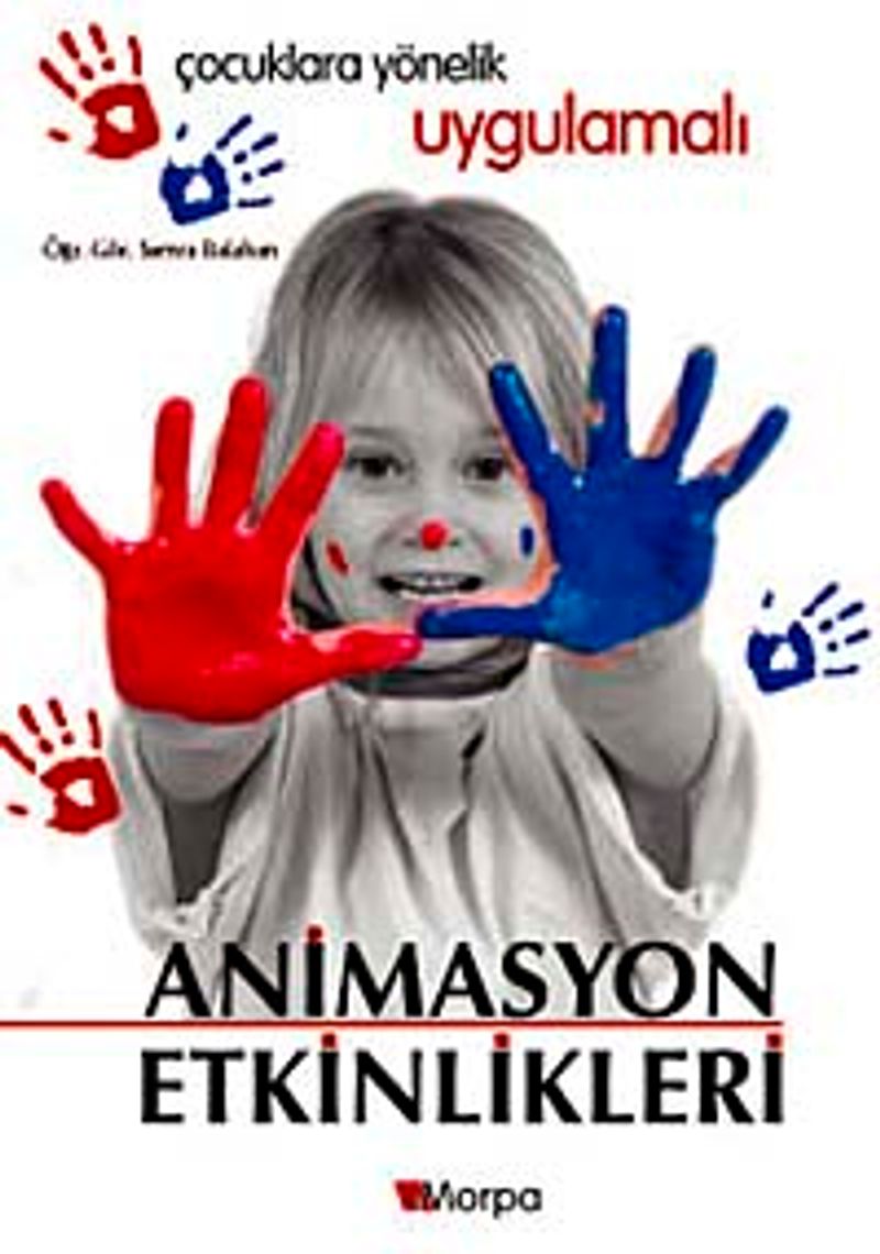 Çocuklara Yönelik Uygulamalı Animasyon Etkinlikleri