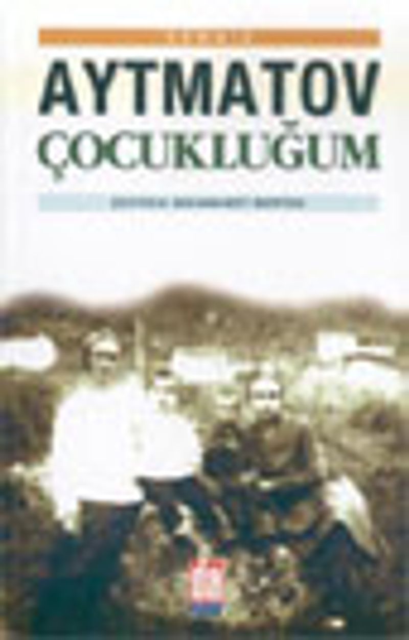 Çocukluğum