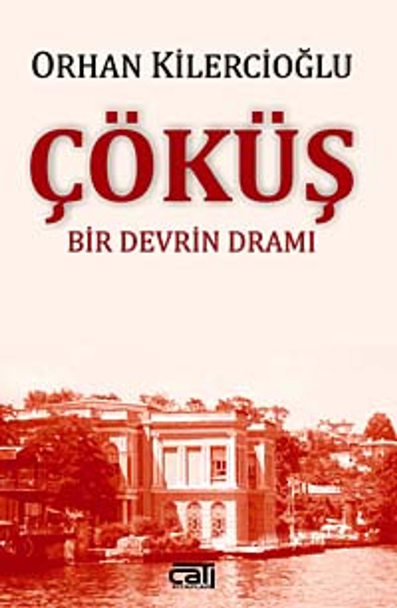 Çöküş  Bir Devrin Dramı