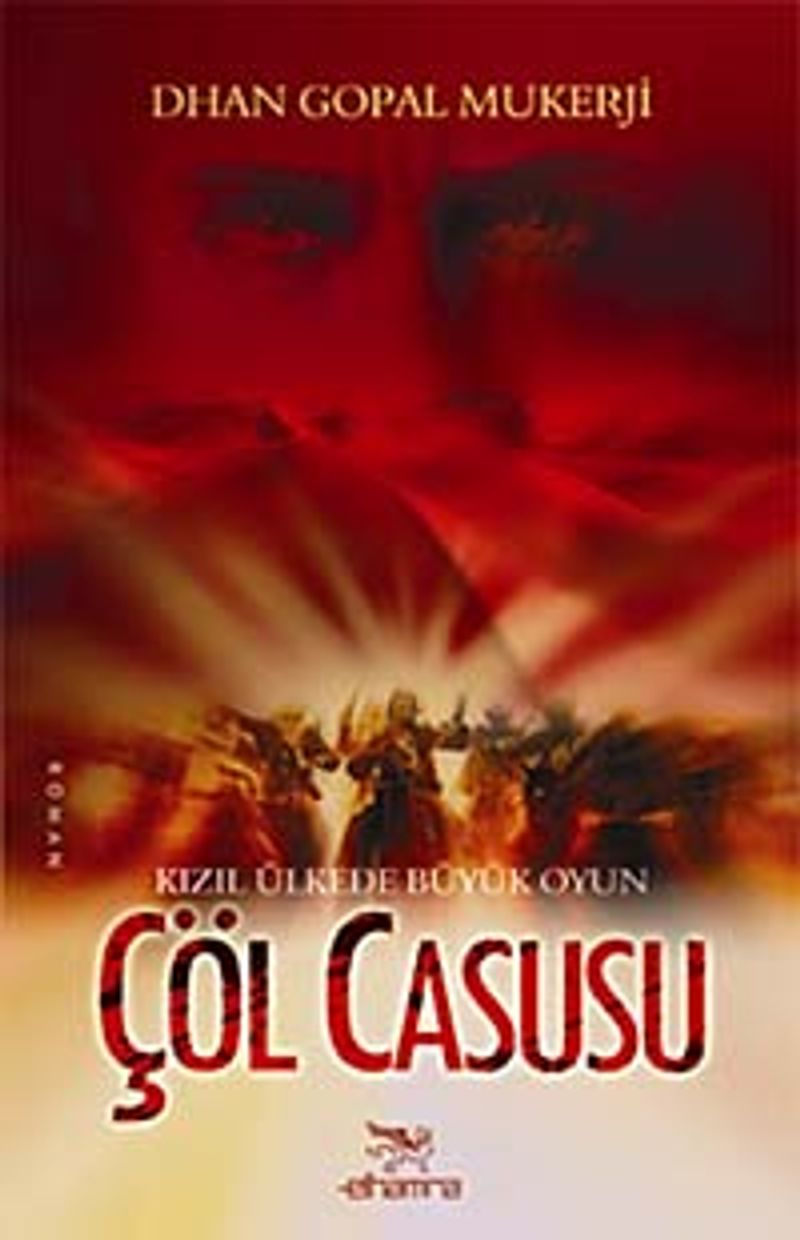Çöl Casusu  Kızıl Ülkede Büyük Oyun