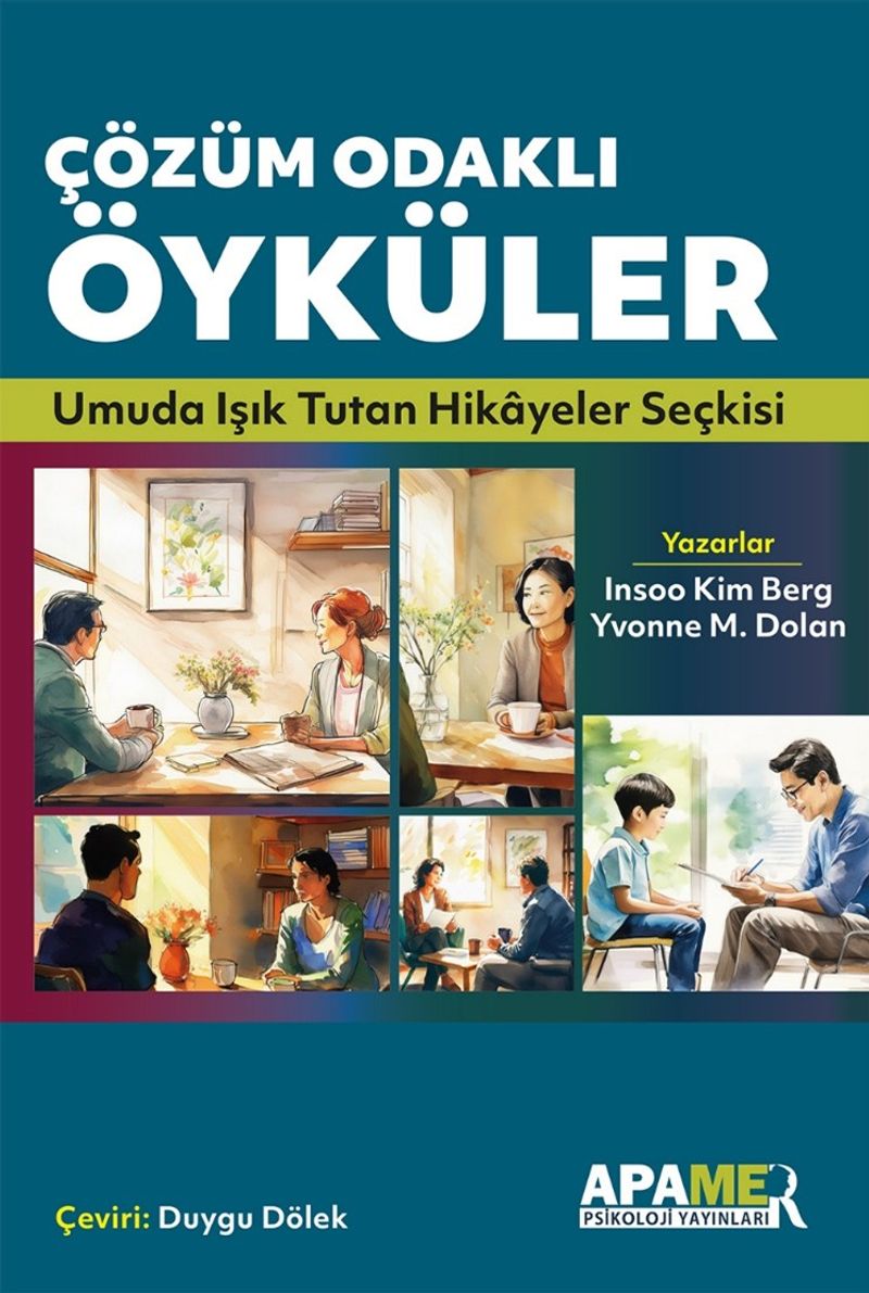 Çözüm Odaklı Öyküler  Umuda Işık Tutan Hikayeler Seçkisi