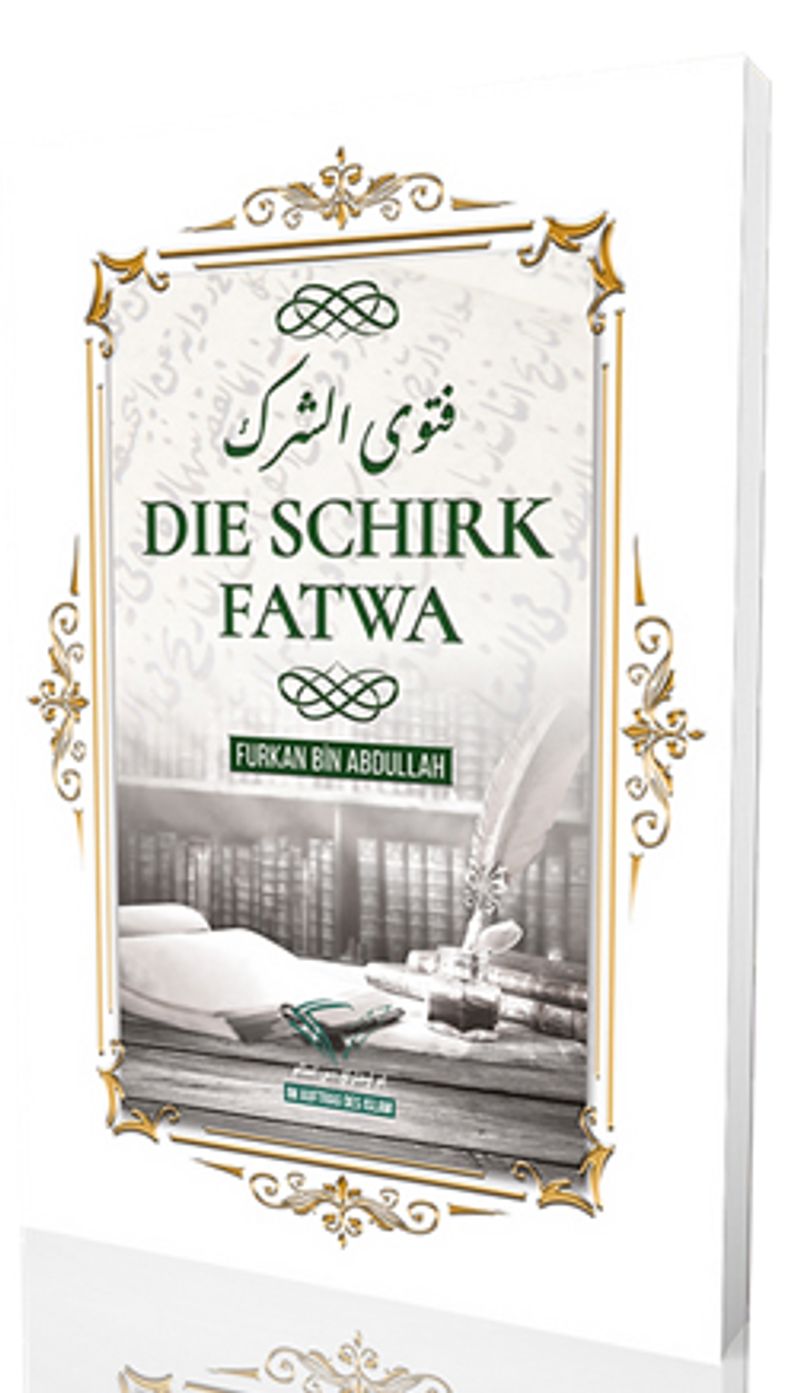 Dıe Schırk Fatwa